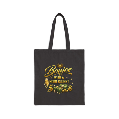 Boujee With a Hood Budget Tote Bag — Funny Urban Cash & Champagne Canvas Tote